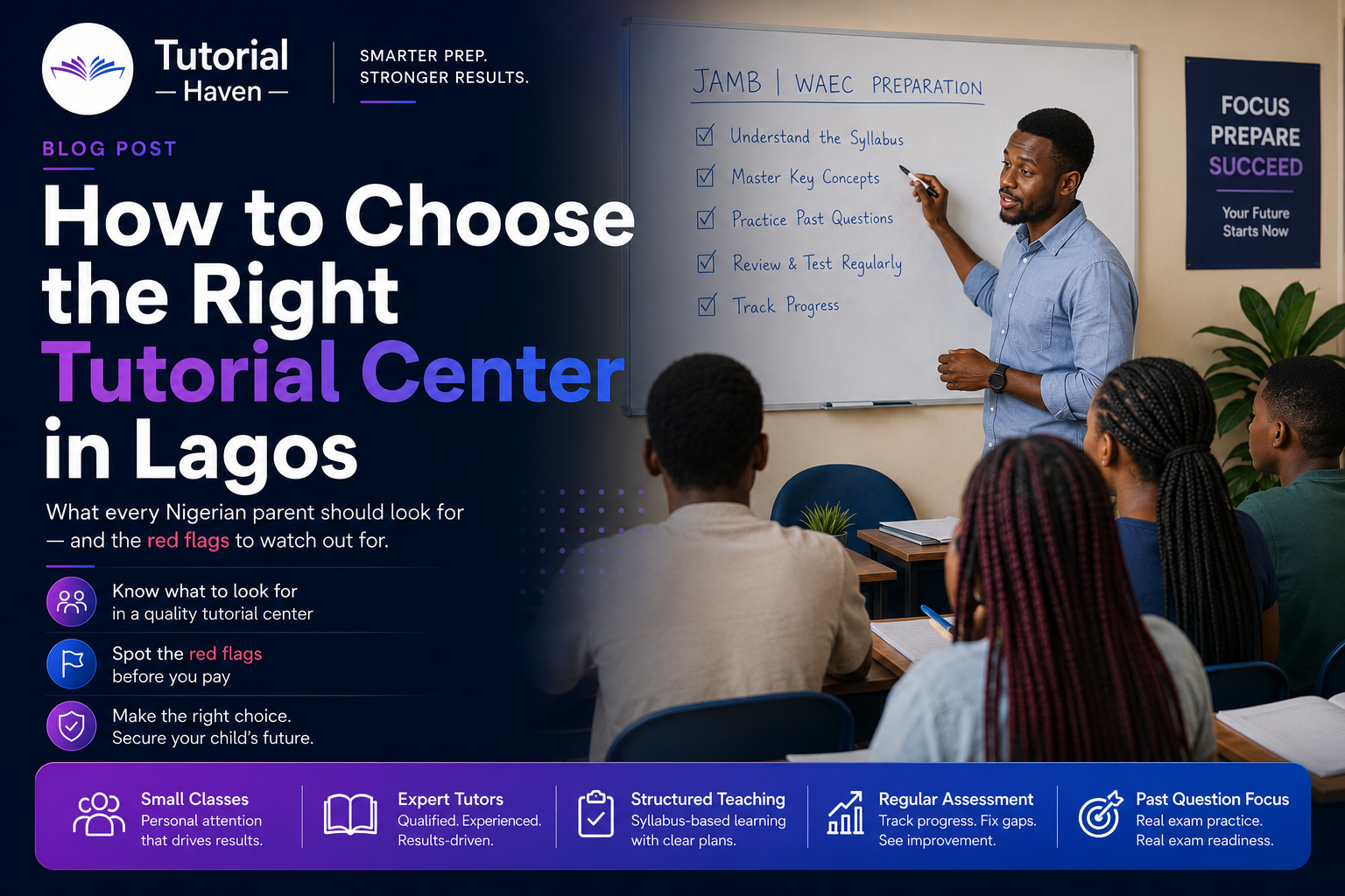 How to Choose the Right Tutorial Center in Lagos
